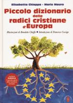 Piccolo dizionario delle radici cristiane d'Europa