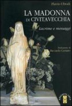 La Madonna di Civitavecchia - Flavio Ubodi - 3