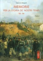 Memorie per la storia de' nostri tempi 1856-1866