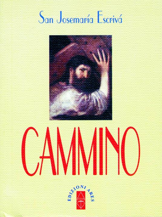 Cammino - Josemaría Escrivá de Balaguer - ebook