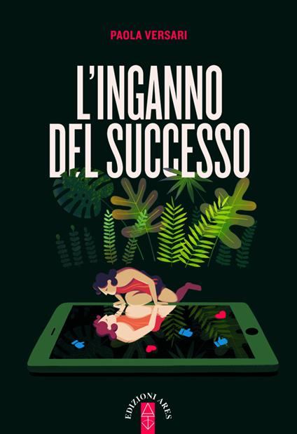 L'inganno del successo - Paola Versari - copertina