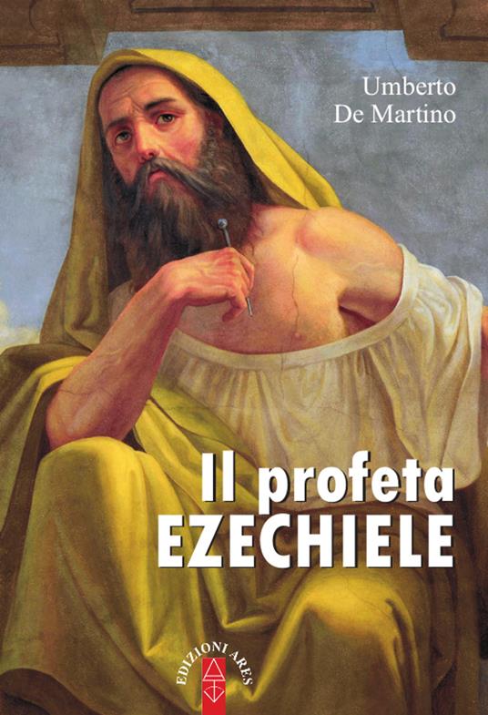 Il profeta Ezechiele - Umberto De Martino - copertina