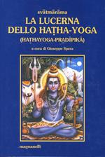La lucerna dello hatha-yoga