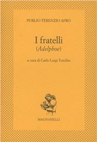 I fratelli (Adelphoe) - P. Afro Terenzio - copertina