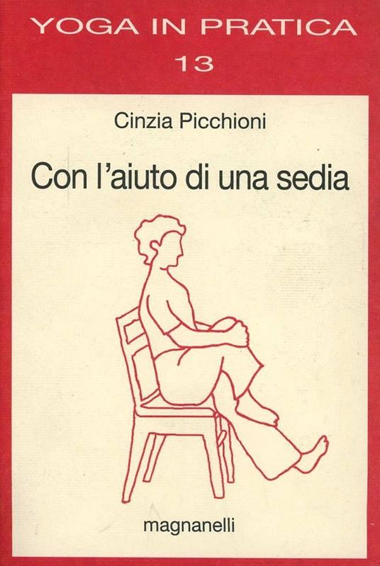 Con l'aiuto di una sedia - Cinzia Picchioni - copertina