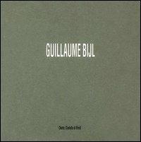 Guillaume Bijl. Catalogo della mostra (Castello di Rivoli, 2 ottobre-22 novembre 1992) - Giorgio Verzotti - copertina