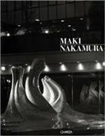 Maki Nakamura. Catalogo della mostra (Osaka, Sakura art museum, 1997). Ediz. trilingue