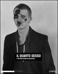 Il quarto sesso. Il territorio estremo dell'adolescenza - copertina