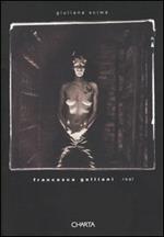 Francesca Galliani. Real. Ediz. italiana e inglese