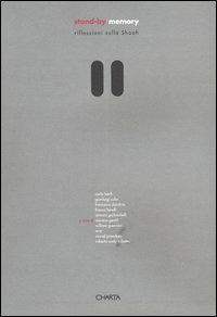 Stand-by memory. Riflessioni sulla Shoah - copertina