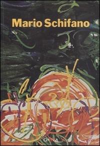 Mario Schifano. Gli anni '80. Catalogo della mostra (Isernia, 13 novembre 2004-30 gennaio 2005). Ediz. italiana e inglese - copertina