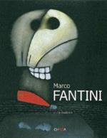 Marco Fantini. Catalogo della mostra (Roma, 31 Agosto-25 Settembre 2004). Ediz. italiana e inglese
