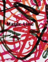 Magic line. Catalogo della mostra (Bolzano, 27 gennaio-29 aprile 2007) Ediz. tedesca, italiana e inglese - Andreas Hapkemeyer - copertina