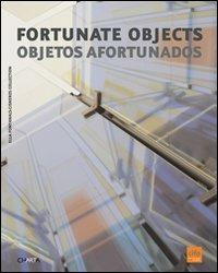 Fortunate objects-Objetos afortunados. Ediz. multilingue - copertina