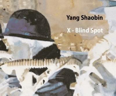 Yang Shaobin. X-Blind spot - copertina