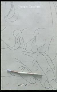 Giuseppe Caccavale. Catalogo della mostra (Milano, 15 maggio-24 luglio 2009). Ediz. italiana e inglese
