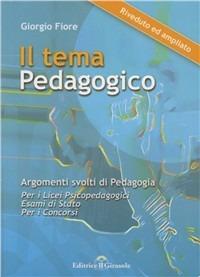 Il tema pedagogico - Giorgio Fiore - copertina