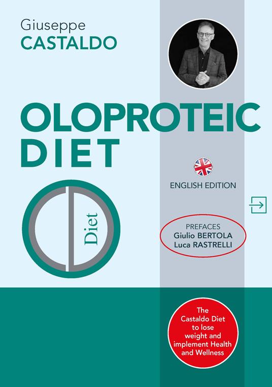 Oloproteic Diet. Ediz. inglese - Castaldo Giuseppe - copertina