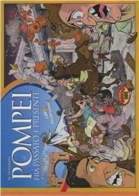 Pompei a fumetti fra passato e presente - Maurilio Tavormina - copertina