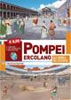 Pompei ed Ercolano all'ombra del Vesuvio. Con CD-ROM