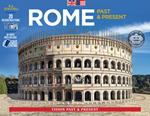 Rome past and present. With reconstructions of ancient monuments