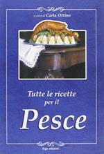 Tutte le ricette per il pesce