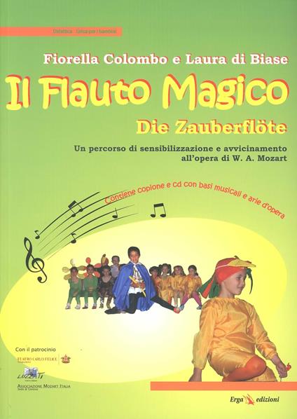 Il flauto magico. Con CD Audio - Fiorella Colombo,Laura Di Biase - copertina