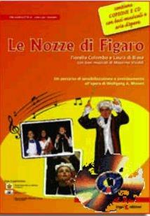 Le nozze di Figaro. Basi musicali di Massimo Vivaldi. Con CD Audio - copertina