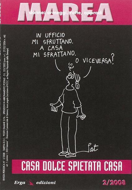 Marea (2008). Vol. 2: Casa dolce. - copertina