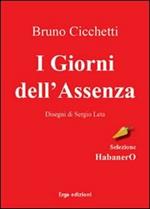 I giorni dell'assenza