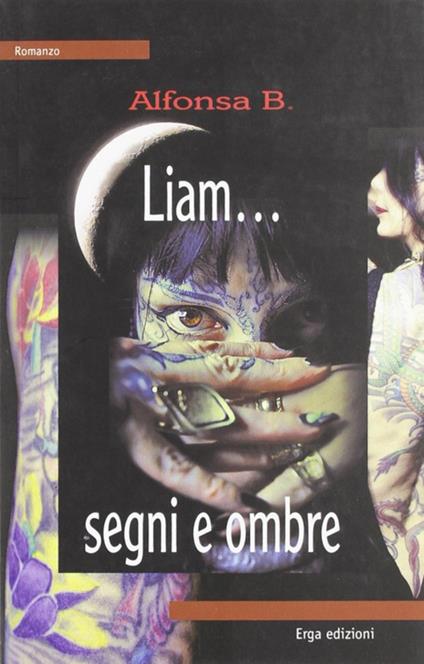 Liam... segni e ombre - Alfonsa B. - copertina