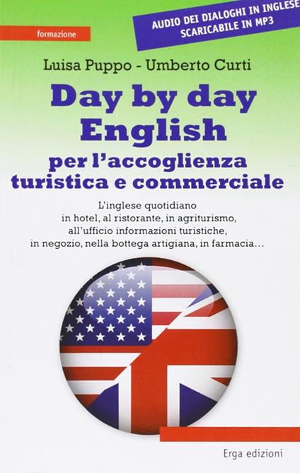 Day by day english - Luisa Puppo,Umberto Curti - copertina