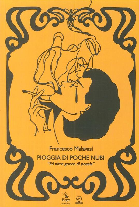 Pioggia di poche nubi. «Ed altre gocce di poesia» - Francesco Malavasi - copertina