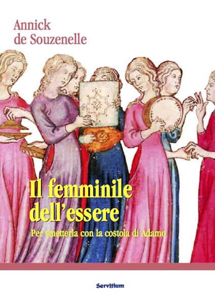 Il femminile dell'essere - Annick de Souzenelle - ebook