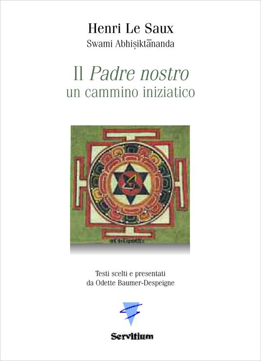 Il Padre nostro. Un cammino iniziatico - Henri Le Saux - ebook