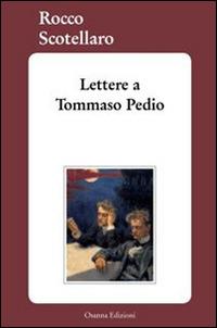 Lettere a Tommaso Pedio - Rocco Scotellaro - copertina