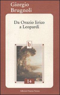 Da Orazio lirico a Leopardi - Giorgio Brugnoli - copertina