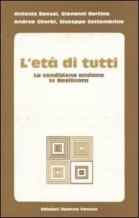 L'età di tutti. La condizione anziana in Basilicata - copertina