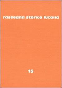 Rassegna storica lucana. Vol. 15 - copertina
