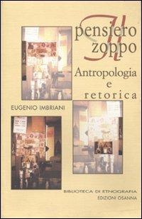 Il pensiero zoppo. Antropologia e retorica - Eugenio Imbriani - copertina