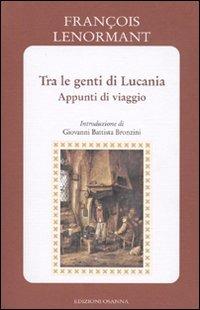 Tra le genti di Lucania. Appunti di viaggio - François Lenormant - copertina