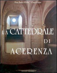 La cattedrale di Acerenza. Mille anni di storia - copertina