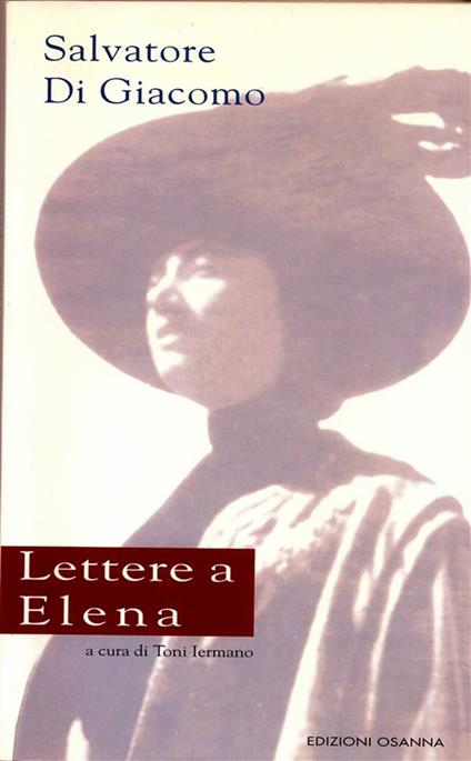 Lettere a Elena - Salvatore Di Giacomo,T. Iermano - ebook