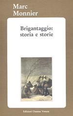 Brigantaggio: storia e storie