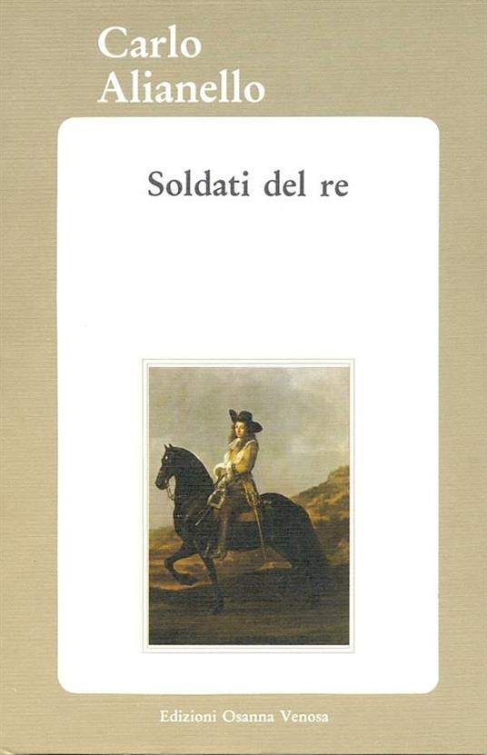 Soldati del re - Carlo Alianello - ebook