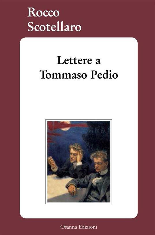Lettere a Tommaso Pedio - Rocco Scotellaro,R. Nigro - ebook