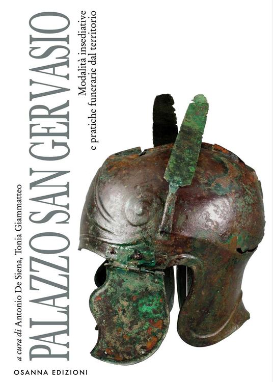 Palazzo San Gervasio. Modalità insediative e pratiche funerarie dal territorio - copertina