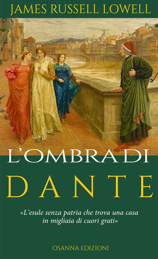 L'ombra di Dante - James Russell Lowell - copertina