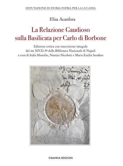 La Relazione Gaudioso sulla Basilicata per Carlo di Borbone - Elisa Acanfora - copertina