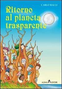 Ritorno al pianeta trasparente - Carlo Ralli - copertina